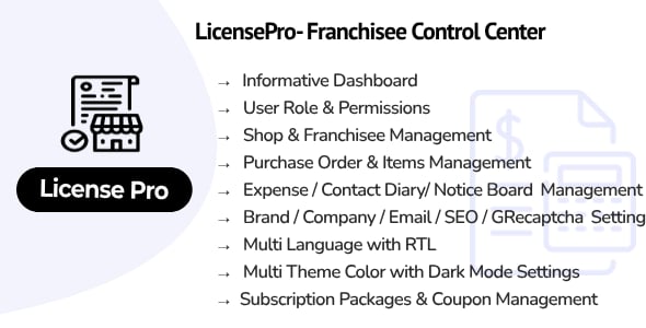 LicensePro SaaS - Franchisee Control Center